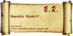 Bendik Rudolf névjegykártya